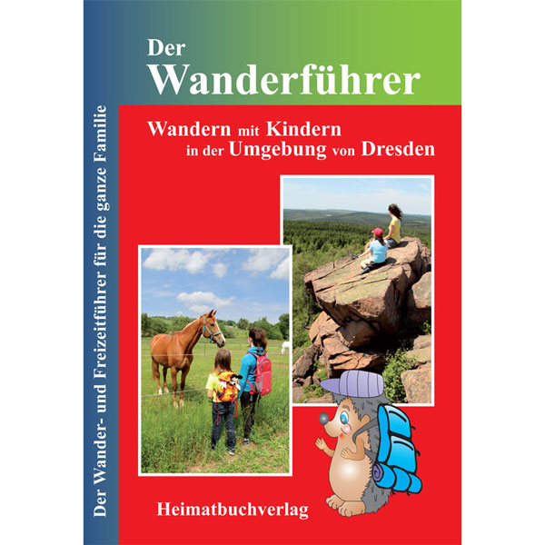Wanderführer Wandern mit Kindern Dresden Buch