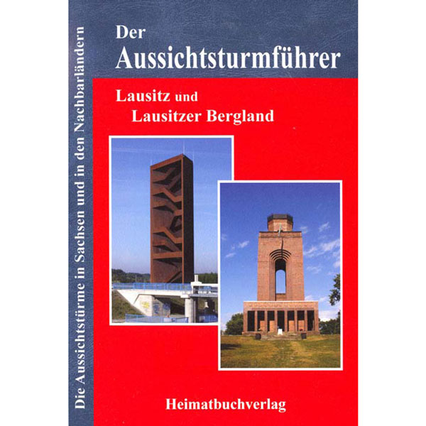 Aussichtstürme Lausitz Aussichtspunkte Buch