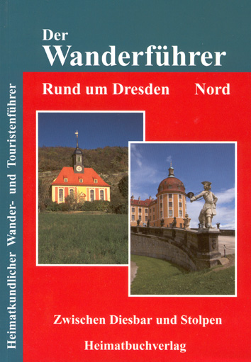 Wanderführer Dresden Nord Buch