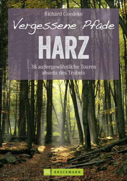 Vergessene Pfade Harz