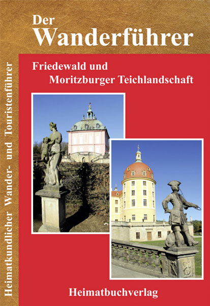 Wanderführer Moritzburg Friedewald