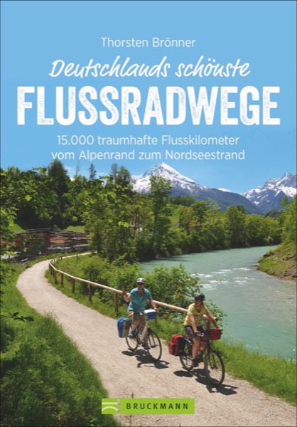 Flussradwege in Deutschland Buch