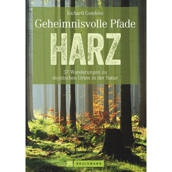 Geheimnisvolle Pfade Harz