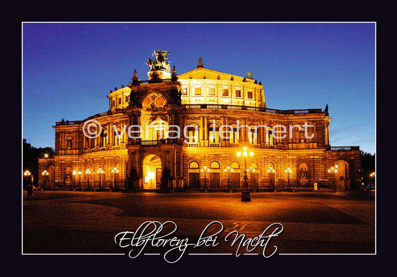 Ansichtskarte Die Semperoper Dresden - Elbflorenz bei Nacht