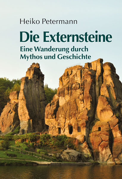 Wanderführer Externsteine Geschichte