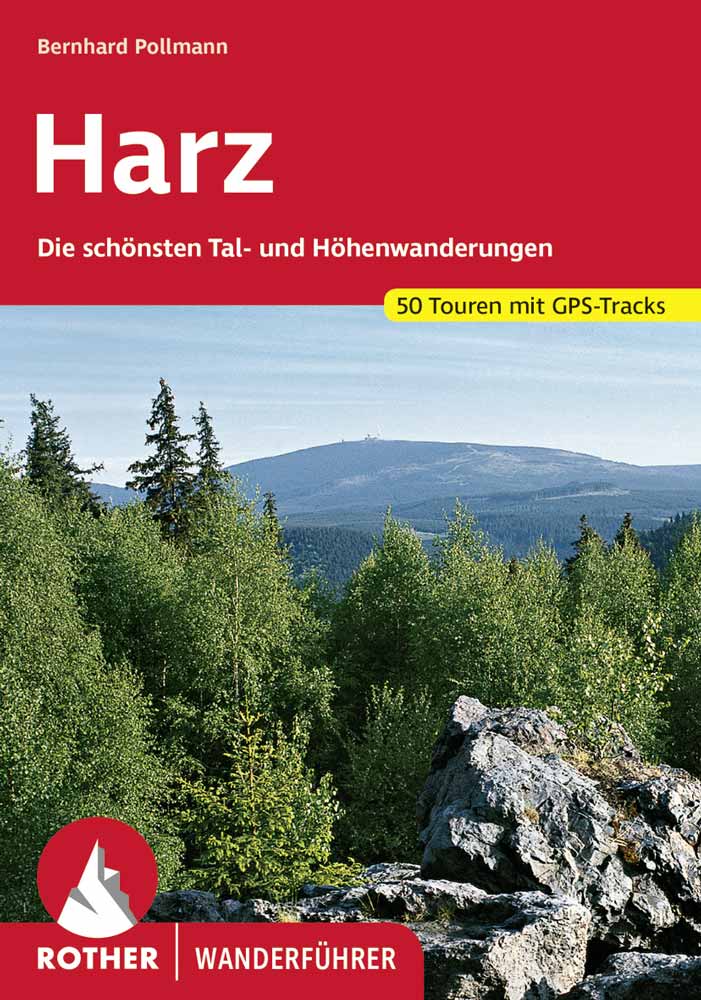 Wanderungen im Harz Rother Buch