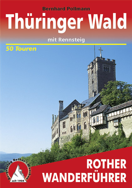 Wanderführer Thüringer Wald Rother mit Rennsteig