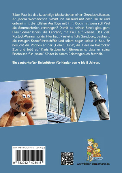 Biber Paul auf Reisen - Rostock-Warnemünde